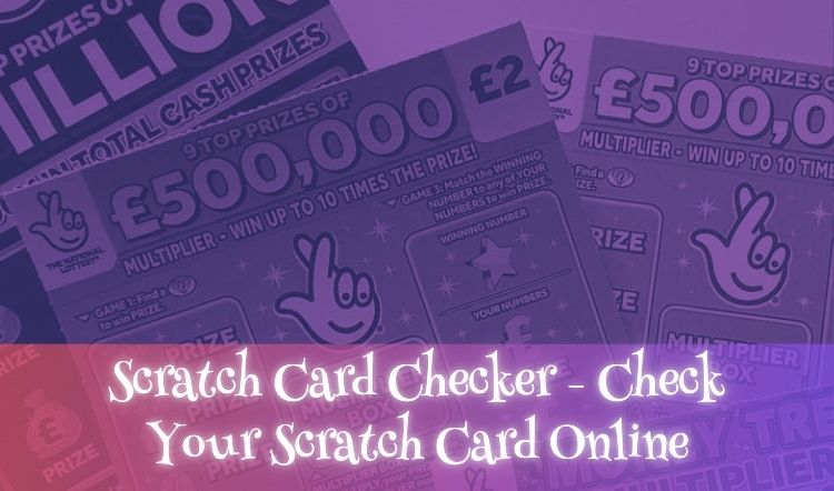 Scratch Card Checker - Check Your Scratch Card Online